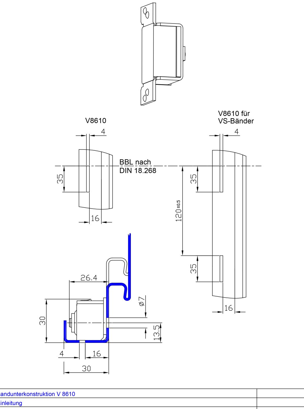 Bandunterkonstruktion V 8610